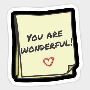 you are wonderful Sticker